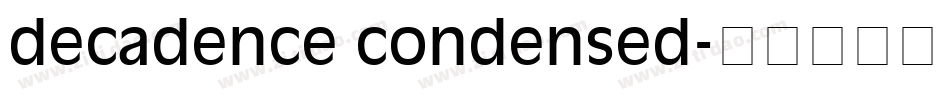 decadence condensed字体转换